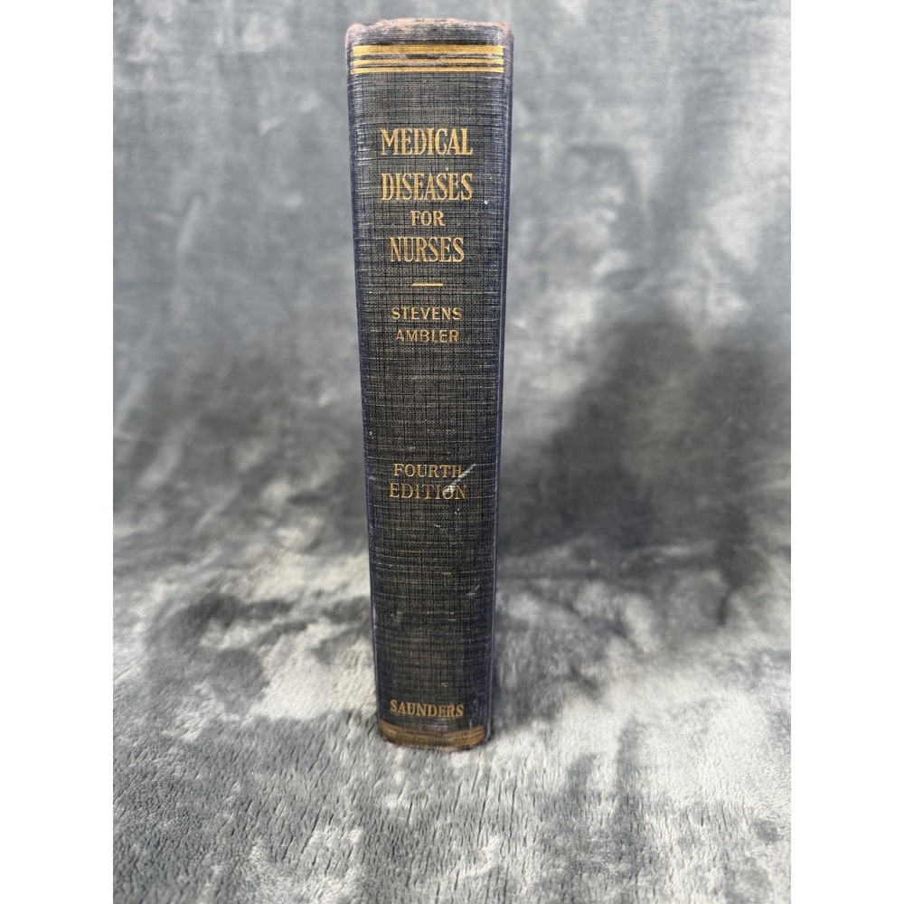 Vintage 1940 Medical Diseases For Nurses Stevens Ambler Saunders Blue HC US